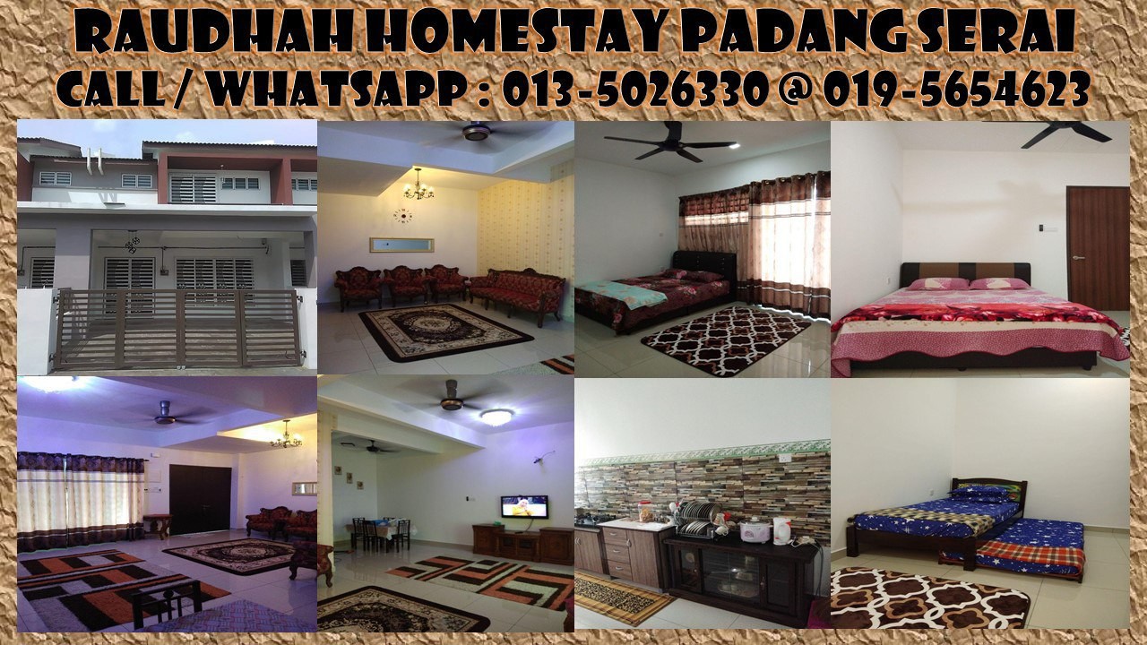 Raudhah Homestay Padang Serai Kedah